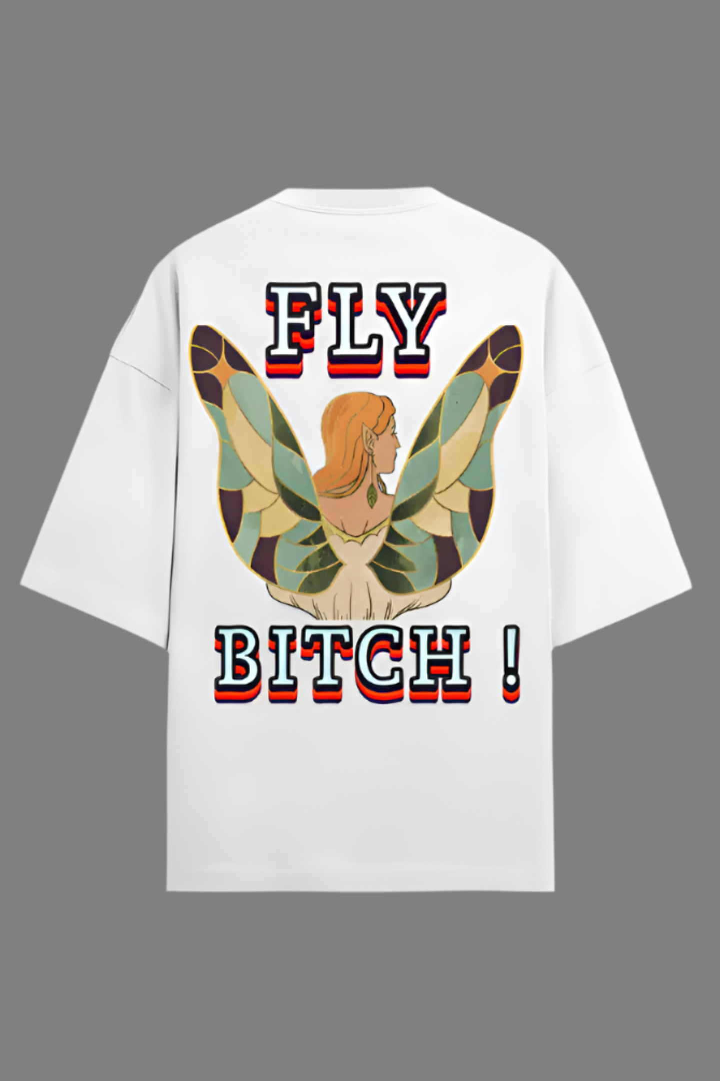 FLY BITCH FRONT & BACK DESIGNED OVERSIZED TEE HIM & HER