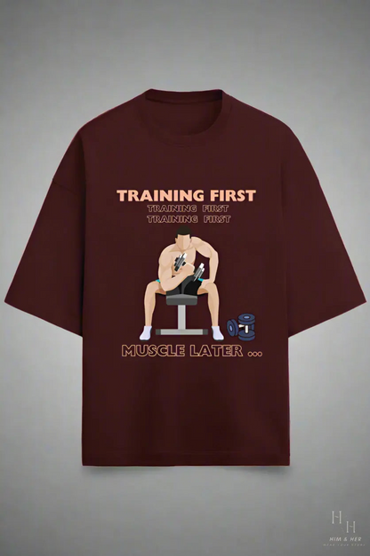 TRAINING FIRST GYM OVERSIZED T -SHIRT HIM & HER