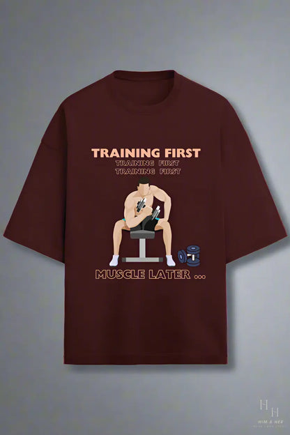 TRAINING FIRST GYM OVERSIZED T -SHIRT HIM & HER